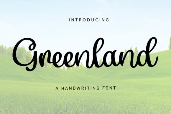 Greenland: A Laid-Back Script Font
