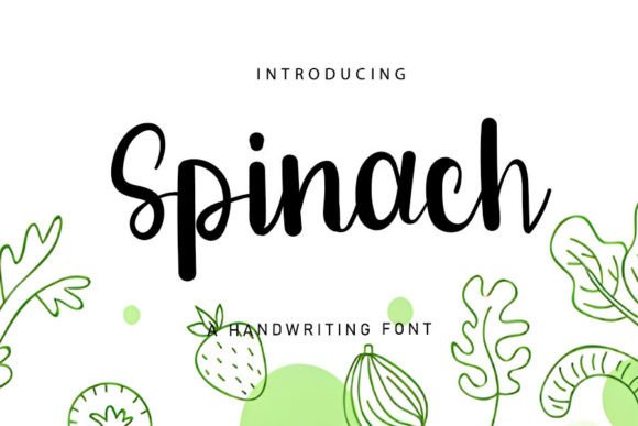Spinach: A Friendly Font for Bold Campaigns